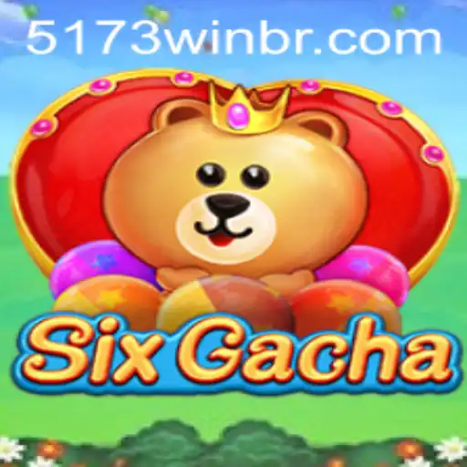 Exploring the Exciting World of SixGacha and the Key to Success with 5173win